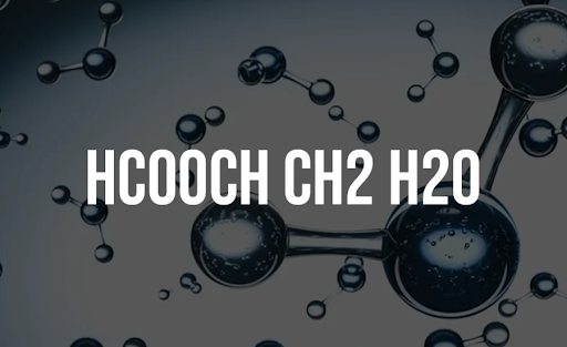 hcooch ch2 h2o